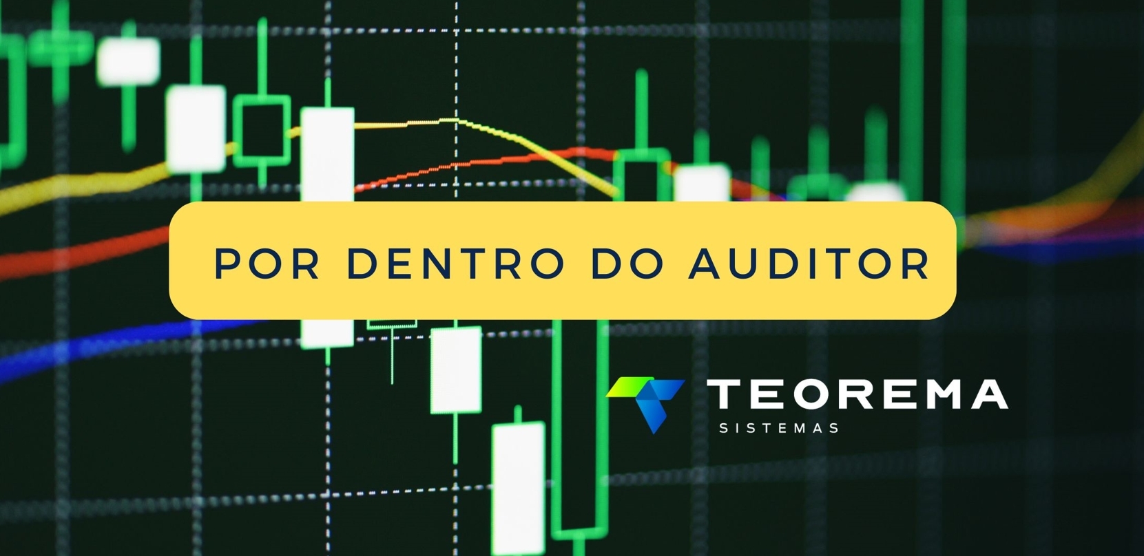 Por dentro do Auditor: automatização e eficiência para gestão