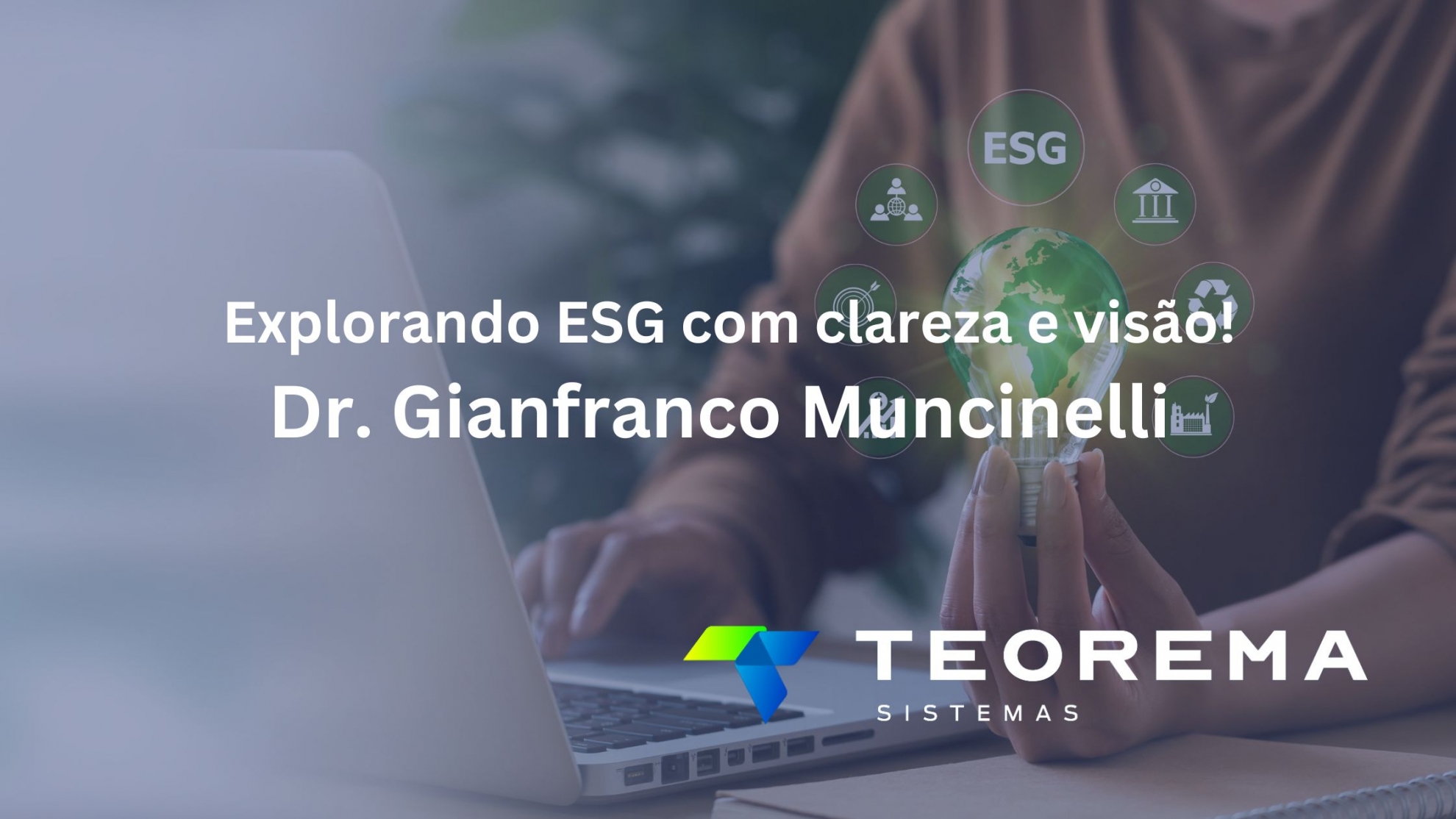 Entrevista sobre ESG com Dr. Gianfranco Muncinelli
