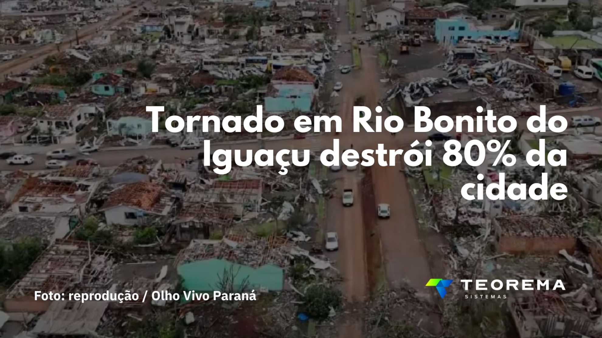 Você precisa ver o que o tornado fez com Rio Bonito do Iguaçu.