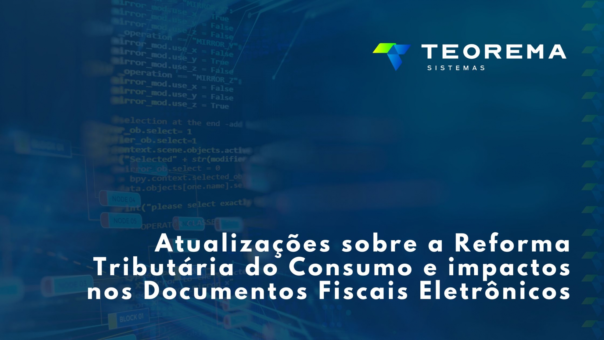 Reforma Tributária: a Teorema Sistemas está preparada para ir além