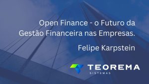 Open Finance: transformando a Gestão Financeira