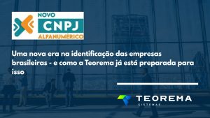 CNPJ Alfanumérico entra em vigor em 2026: entenda a mudança