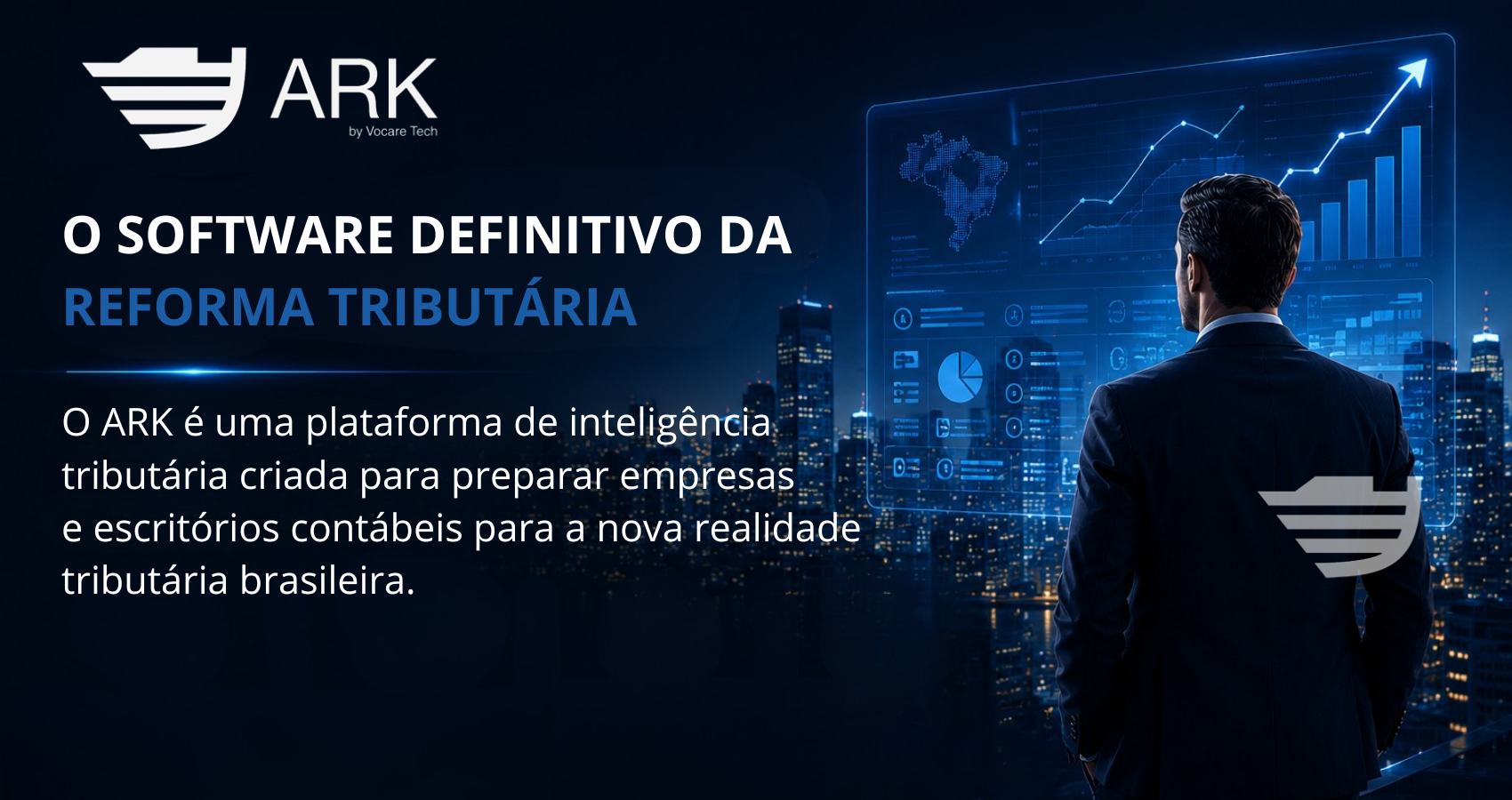 ARK, O Software definitivo da Reforma Tributária